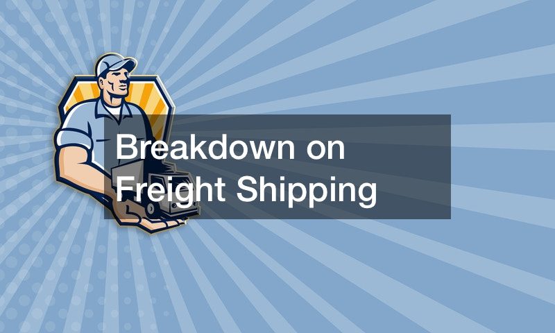Breakdown on Freight Shipping