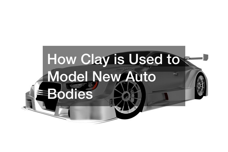 How Clay is Used to Model New Auto Bodies