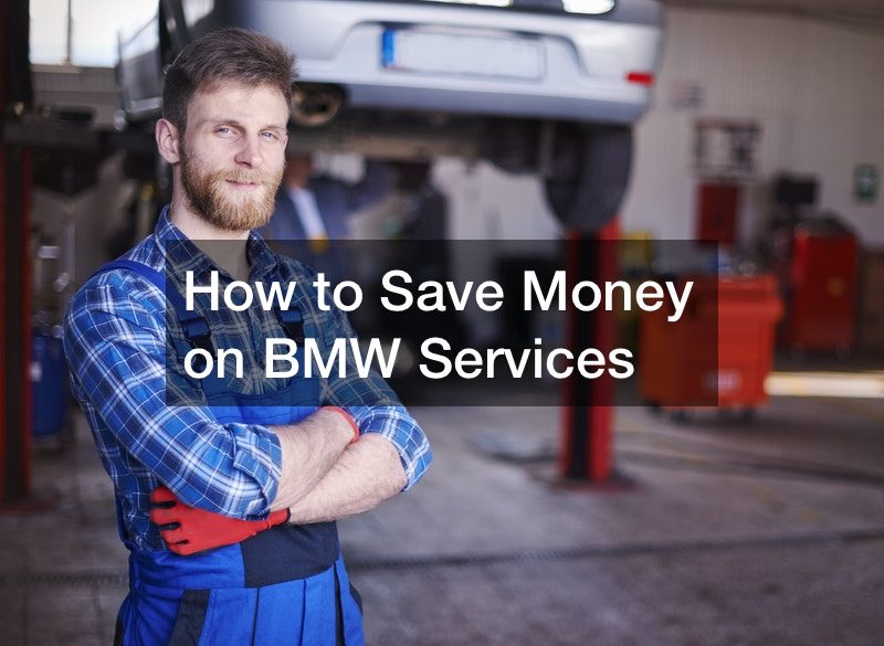 How to Save Money on BMW Services