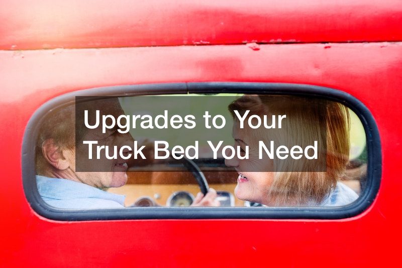 Upgrades to Your Truck Bed You Need