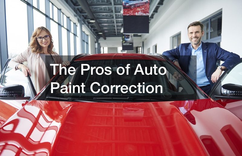The Pros of Auto Paint Correction
