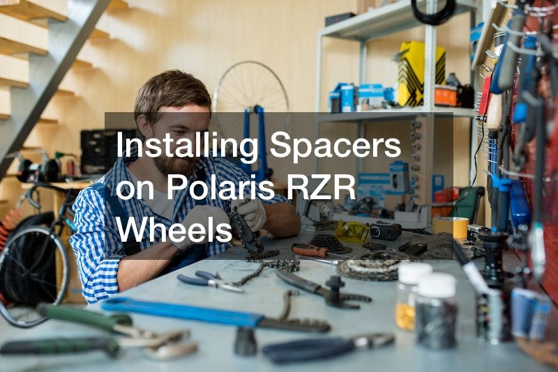 Installing Spacers on Polaris RZR Wheels