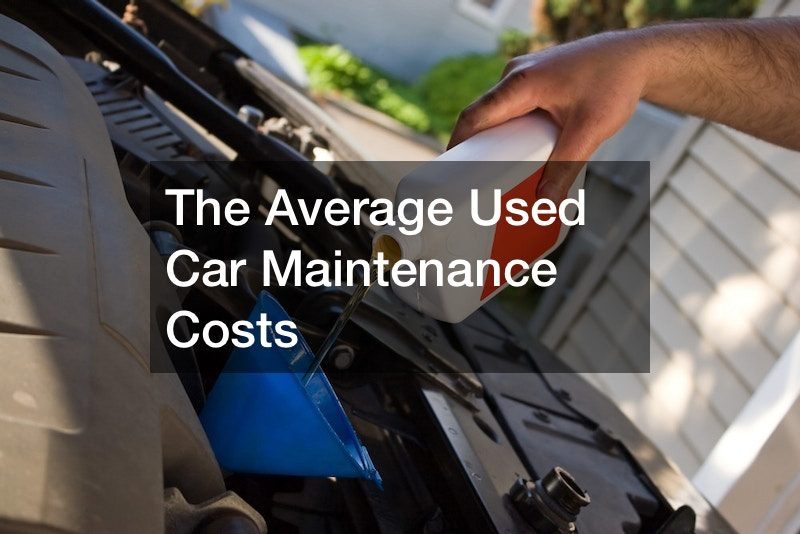 The Average Used Car Maintenance Costs