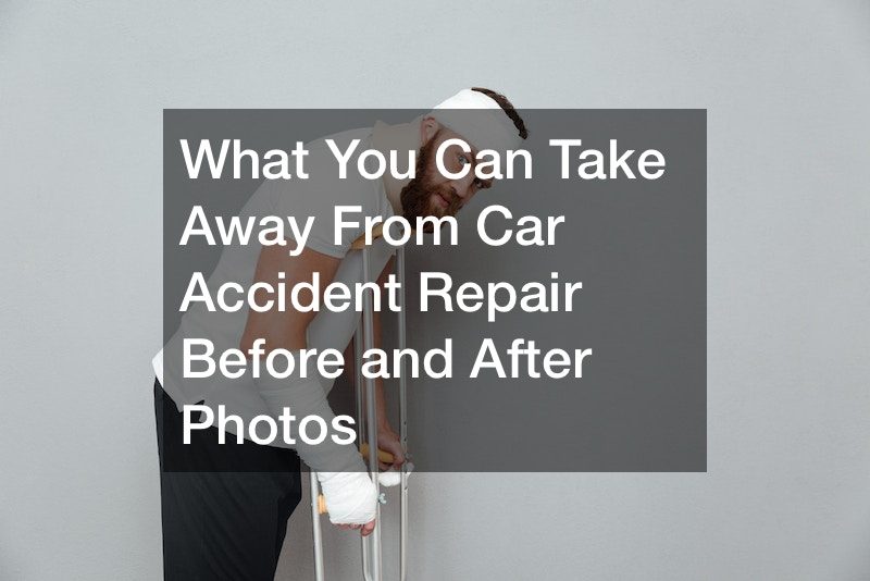 What You Can Take Away From Car Accident Repair Before and After Photos